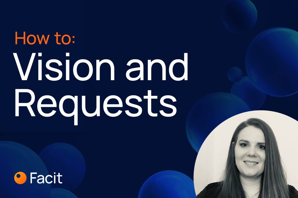 An image with a headshot of our Customer Success Manager and then title of our webinar - how to: vision and requests.