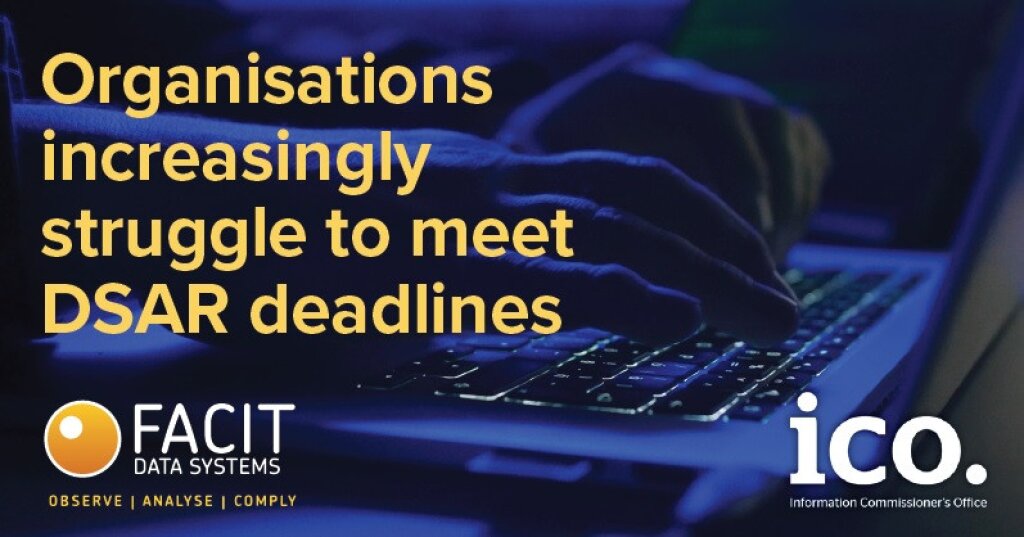 Organisations increasingly struggle to meet DSAR deadlines.